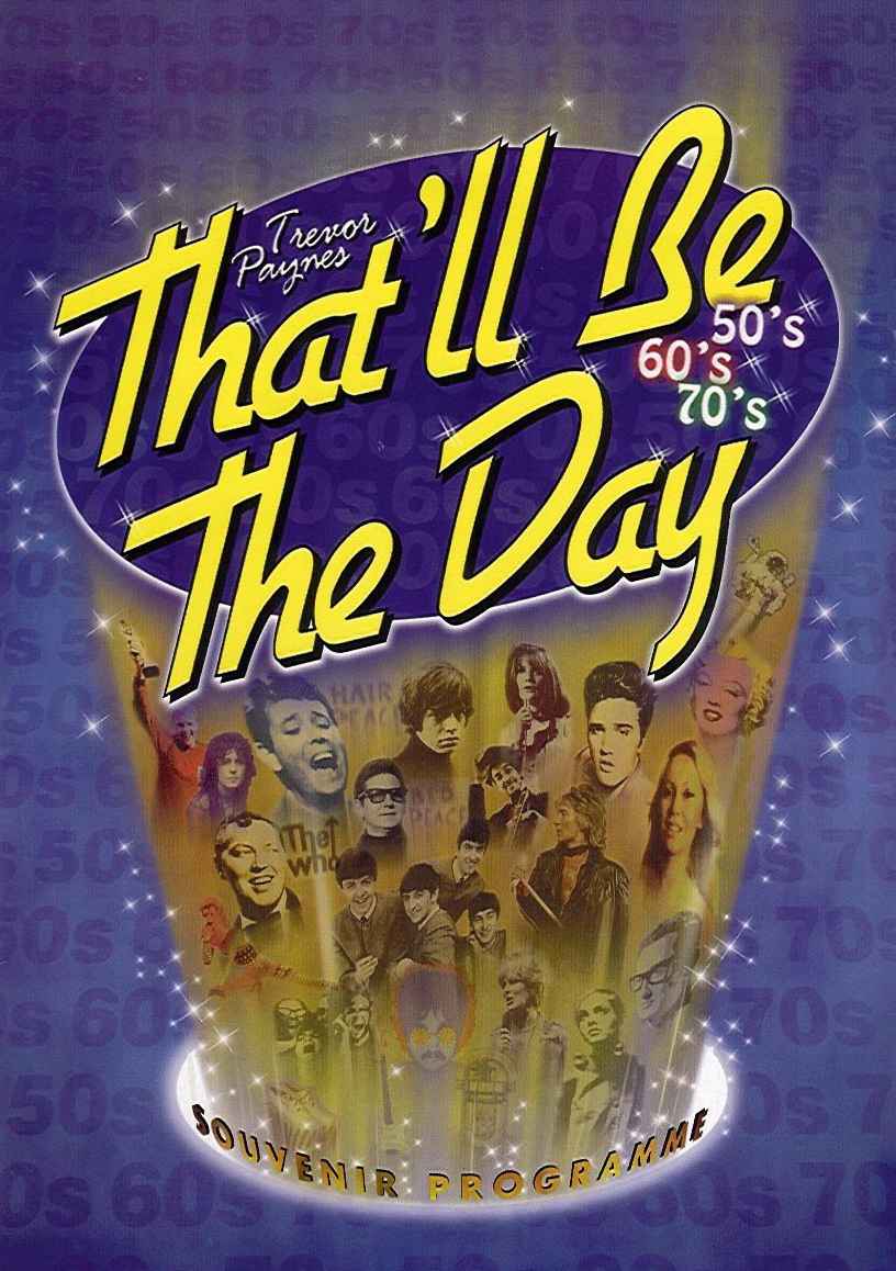 That'll Be The Day Programme